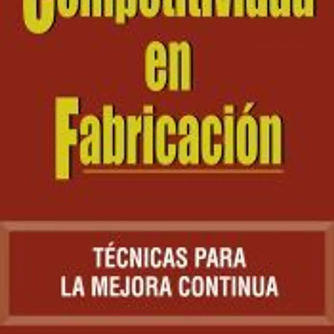 COMPETITIVIDAD EN FABRICACION 1
