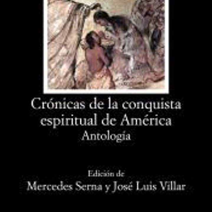 Crónicas de la conquista espiritual de América 1