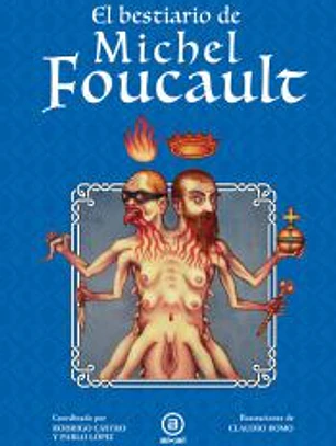 El bestiario de Michel Foucault