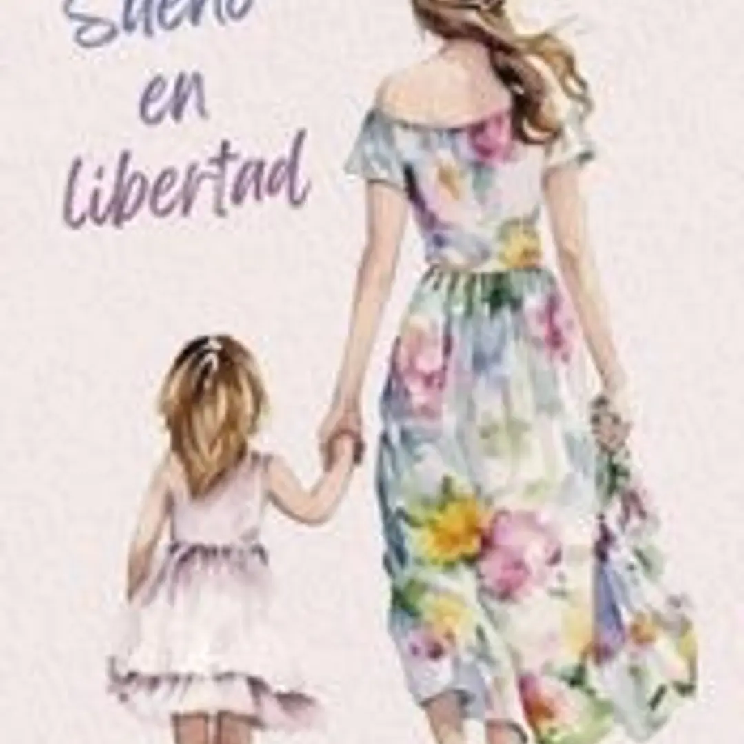 Sueño en libertad 1