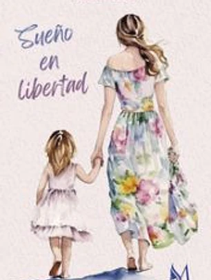 Sueño en libertad
