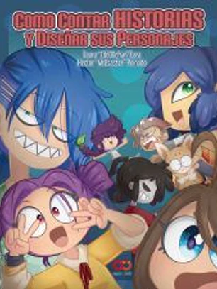 Cómo contar historias y diseñar sus personajes
