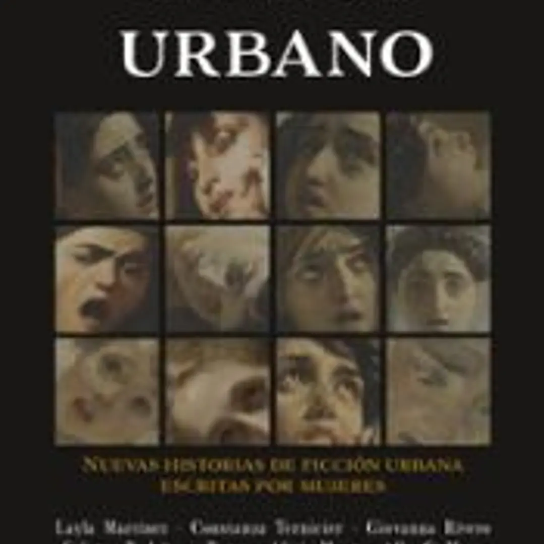 Gótico urbano. Nuevas historias de ficción urbana escritas por mujeres 1