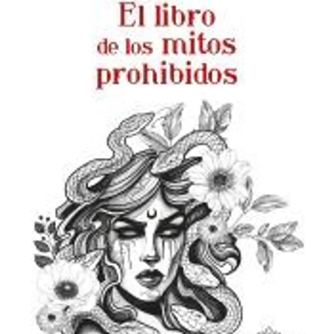 EL LIBRO DE LOS MITOS PROHIBIDOS 1
