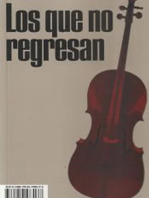Los que no regresan