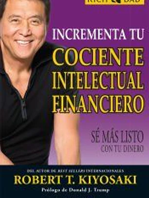 Incrementa tu cociente intelectual financiero: Sé más listo con tu dinero