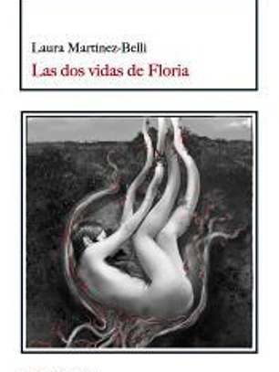 Las dos vidas de Floria