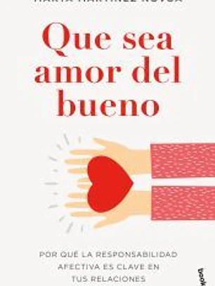 Que sea amor del bueno