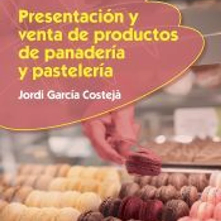 Presentación y venta de productos de panadería y pastelería 1