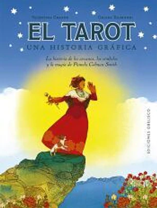 El tarot. Una historia gráfica