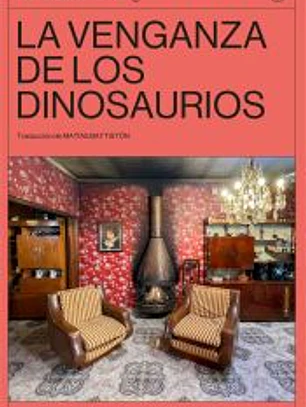 La venganza de los dinosaurios