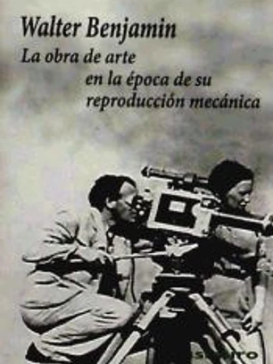 OBRA DE ARTE EN LA EPOCA DE SU REPRODUCCION MECANICA,LA