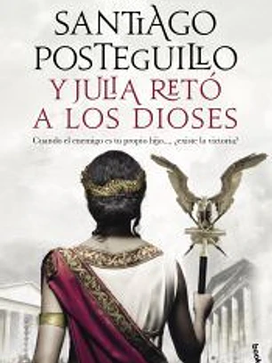 Y Julia retó a los dioses