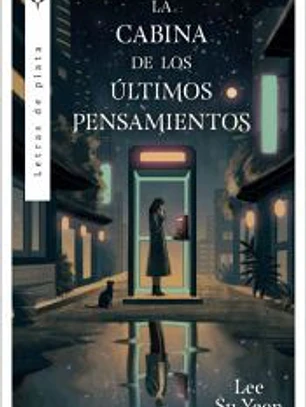 La cabina de los últimos pensamientos