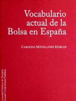 Vocabulario actual de la Bolsa en España