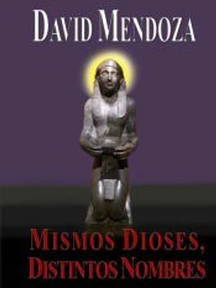 MISMOS DIOSES, DISTINTOS NOMBRES