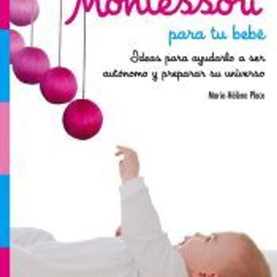 60 actividades Montessori para tu bebé 1