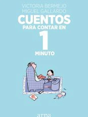 Cuentos para contar en 1 minuto