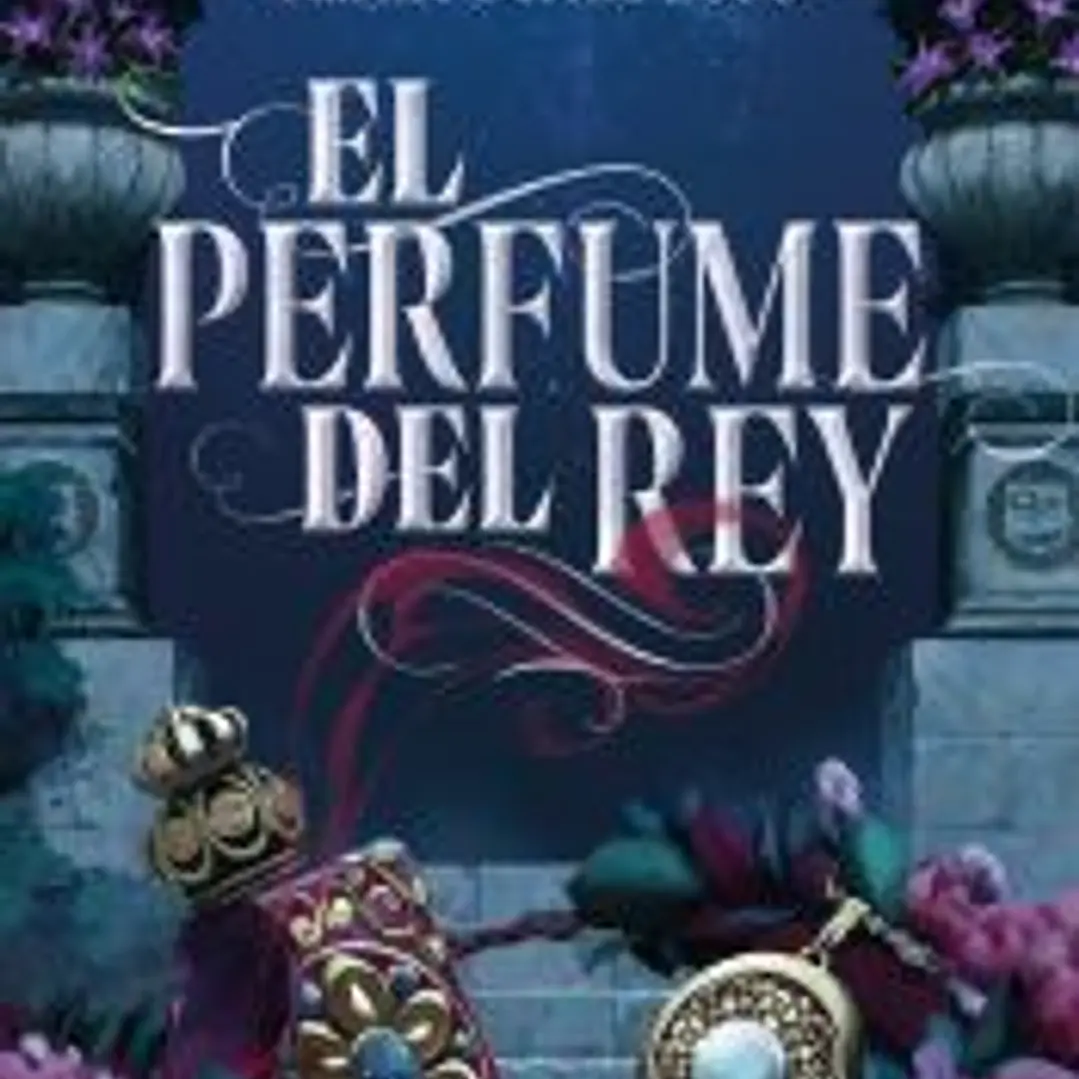 El perfume del rey 1