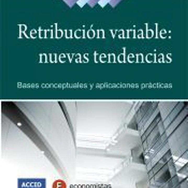 Retribución variable, nuevas tendencias 1