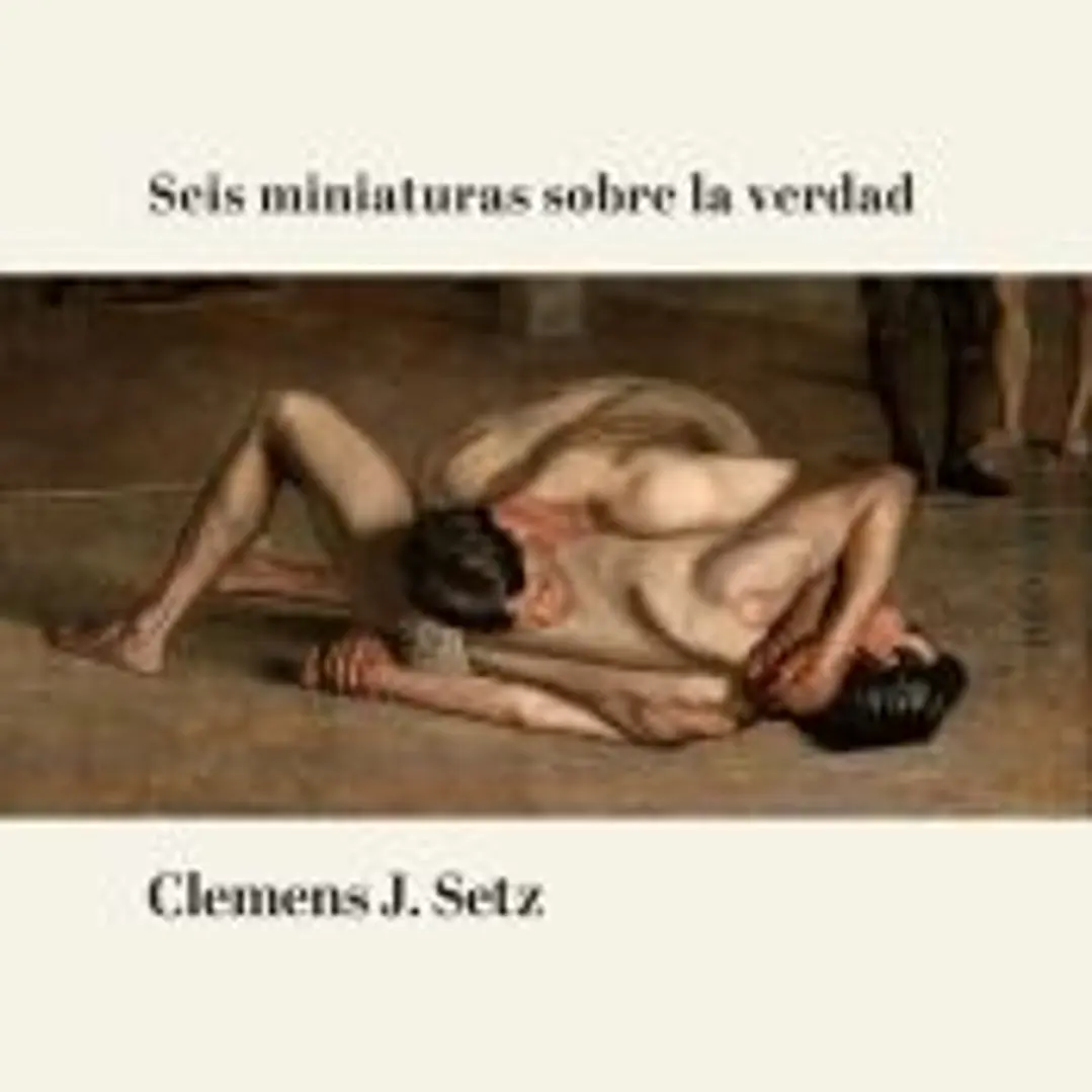 Seis miniaturas sobre la verdad 1