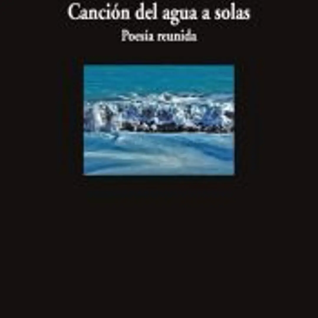 Canción del agua a solas 1