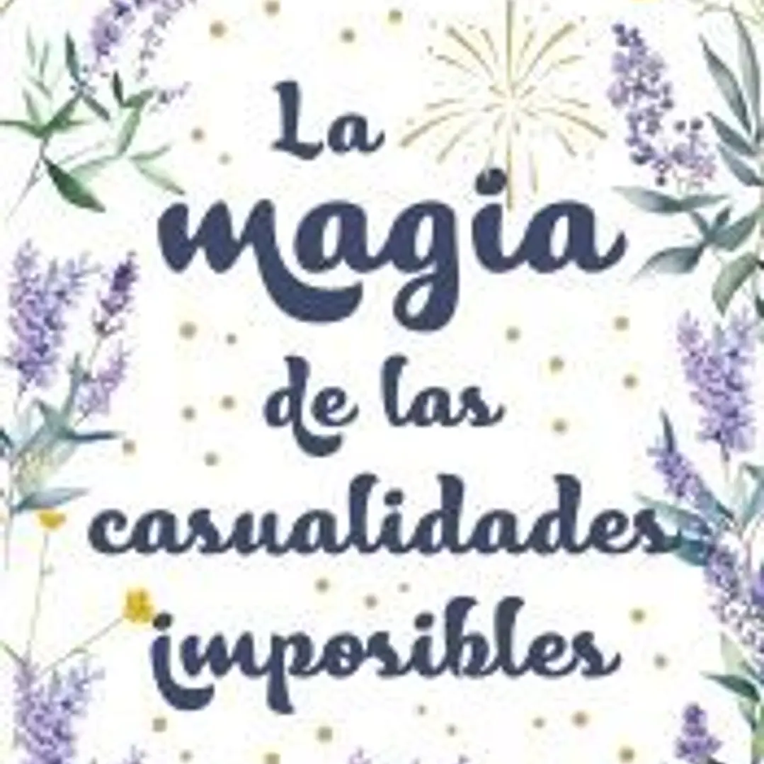 La magia de las casualidades imposibles 1