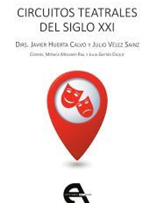 CIRCUITOS TEATRALES DEL SIGLO XXI