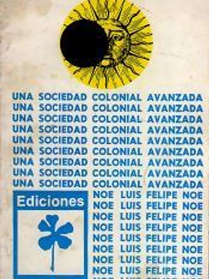 UNA SOCIEDAD COLONIAL AVANZADA