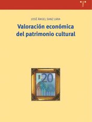 Valoración económica del patrimonio cultural