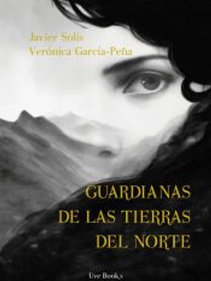 Guardianas de las tierras del norte: La importancia de la mujer en el mito y la tradición