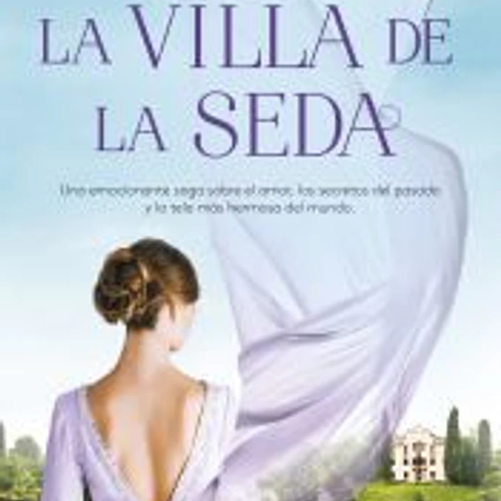 El legado de la Villa de la Seda (Serie La Villa de la Seda 3) 1
