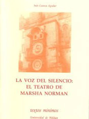 La voz del silencio: el teatro de Marsha Norman