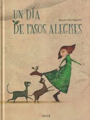 Un día de pasos alegres