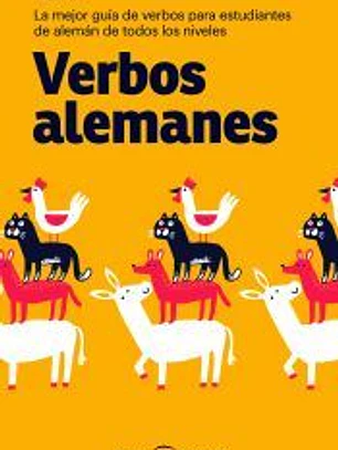 Verbos alemanes: La mejor guía de verbos para estudiantes de todos los niveles