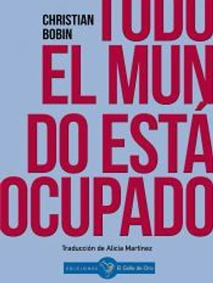 Todo el mundo esta ocupado