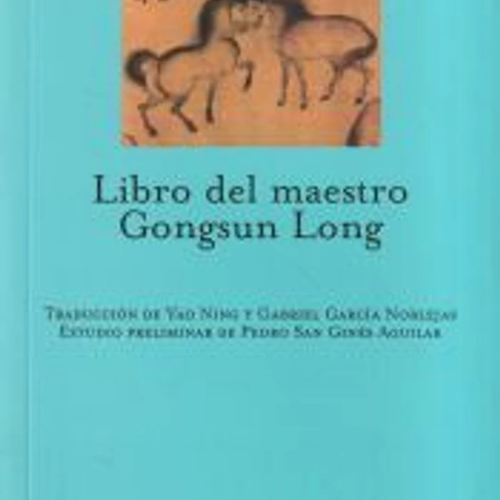Libro del maestro Gongsun Long 1