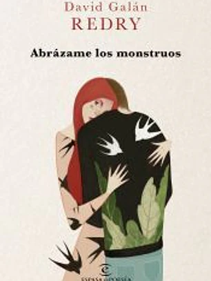 Abrázame los monstruos