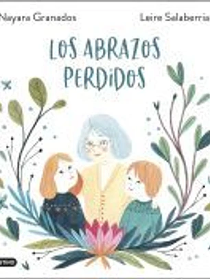Los abrazos perdidos