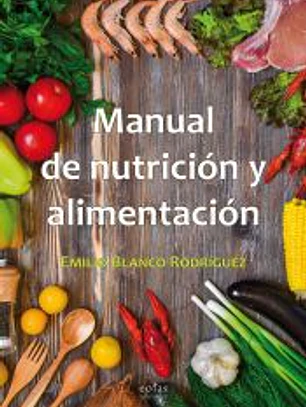 Manual de nutrición y alimentación