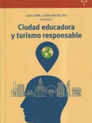 Ciudad educadora y turismo responsable
