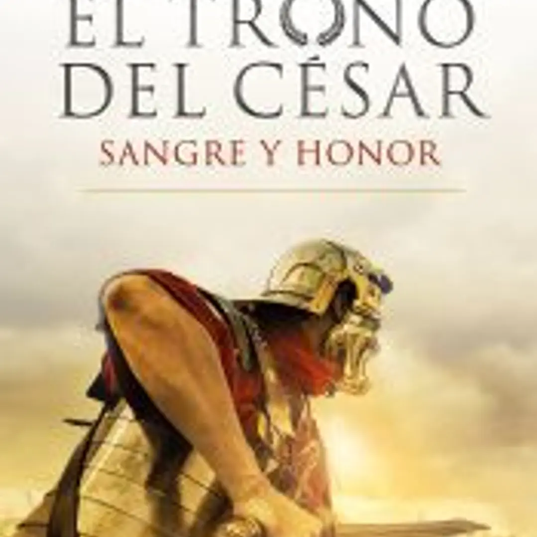 Serie El trono del césar. Sangre y honor 1