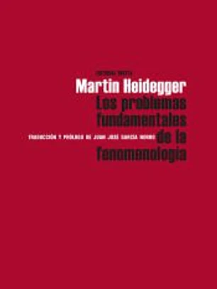 Los problemas fundamentales de la Fenomenología