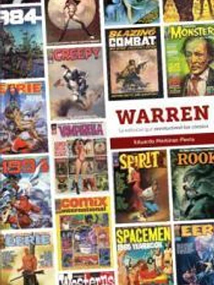 WARREN. LA EDITORIAL QUE REVOLUCIONÓ LOS CÓMICS