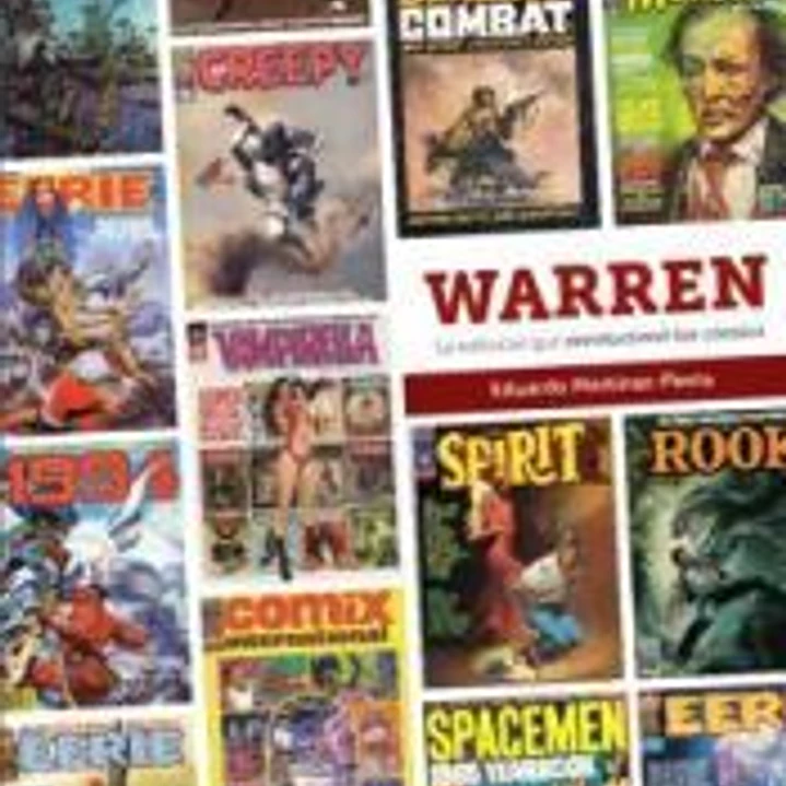 WARREN. LA EDITORIAL QUE REVOLUCIONÓ LOS CÓMICS 1