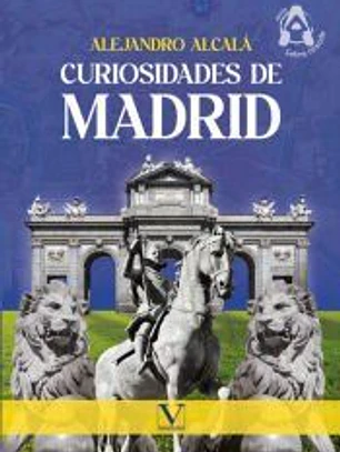 Curiosidades de Madrid