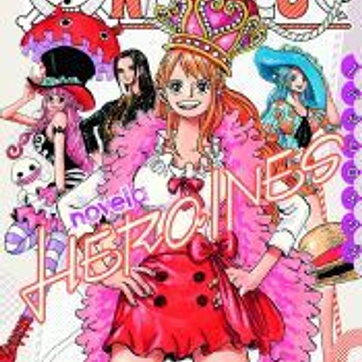 One Piece Heroínas (novela) 1