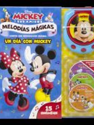Mickey. Melodías Mágicas. Un día con Mickey