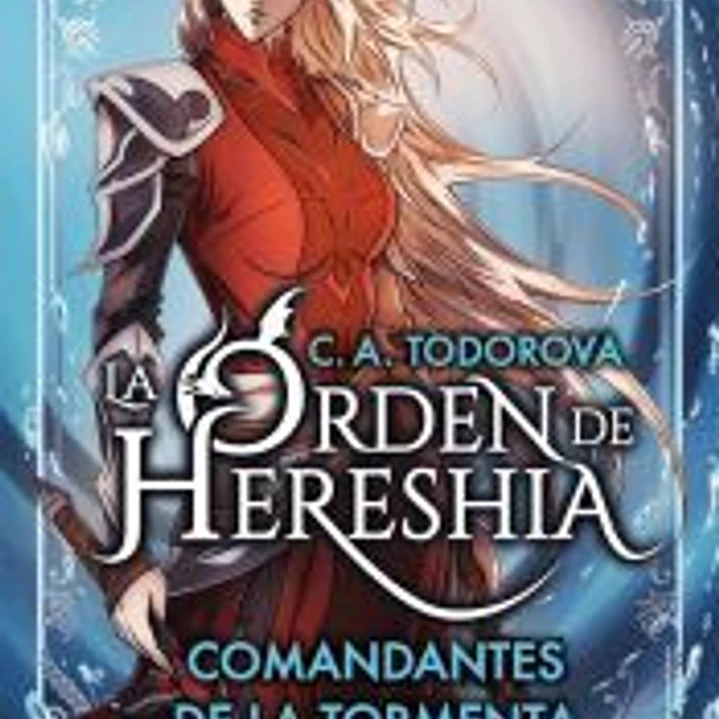 Comandantes de la Tormenta (La orden de Hereshia 1) 1