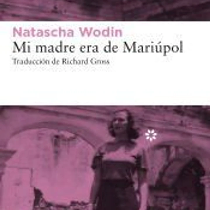 Mi madre era de Mariúpol 1